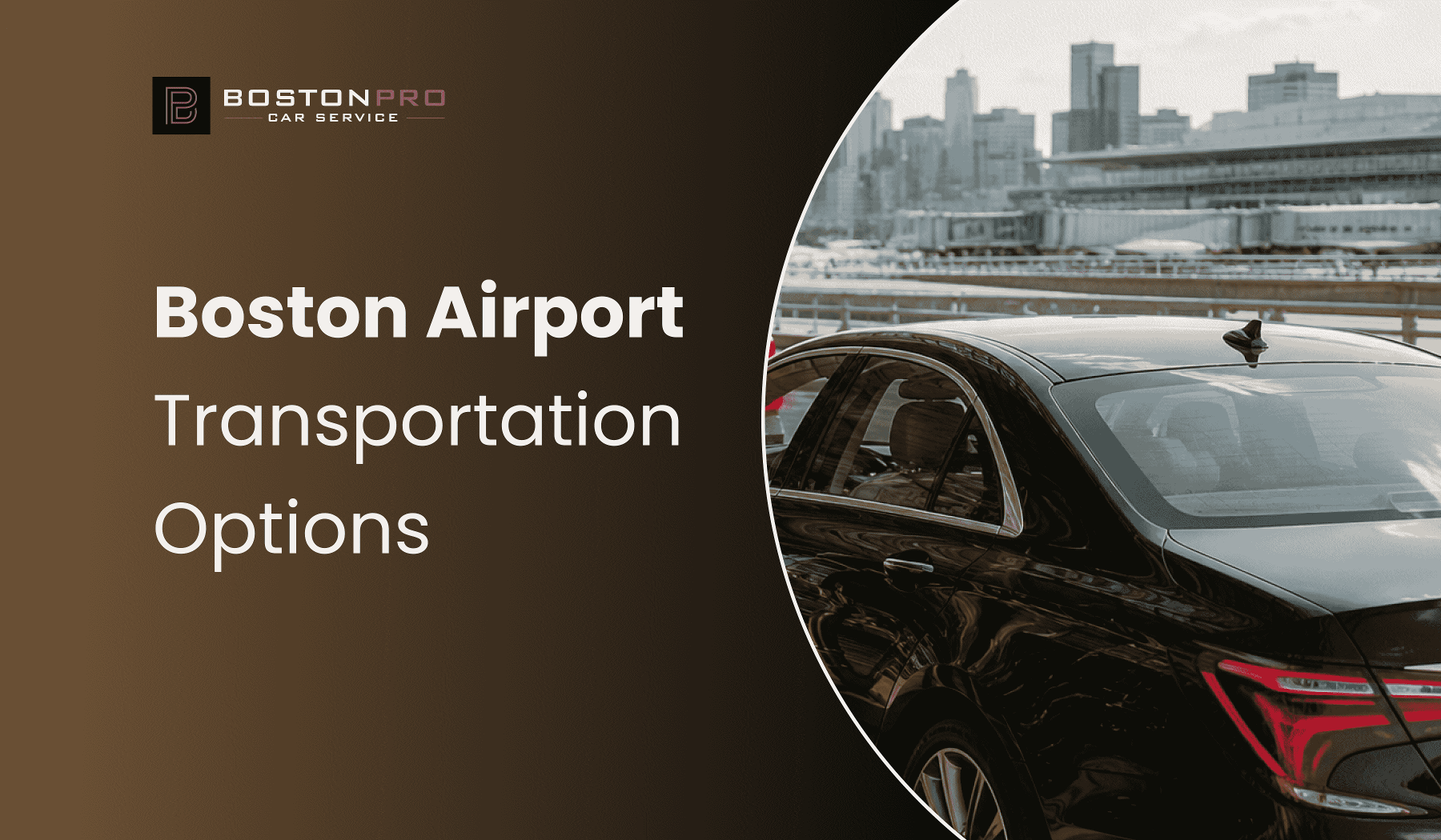 Boston Airport Transportation Options: Complete 2026 Guide