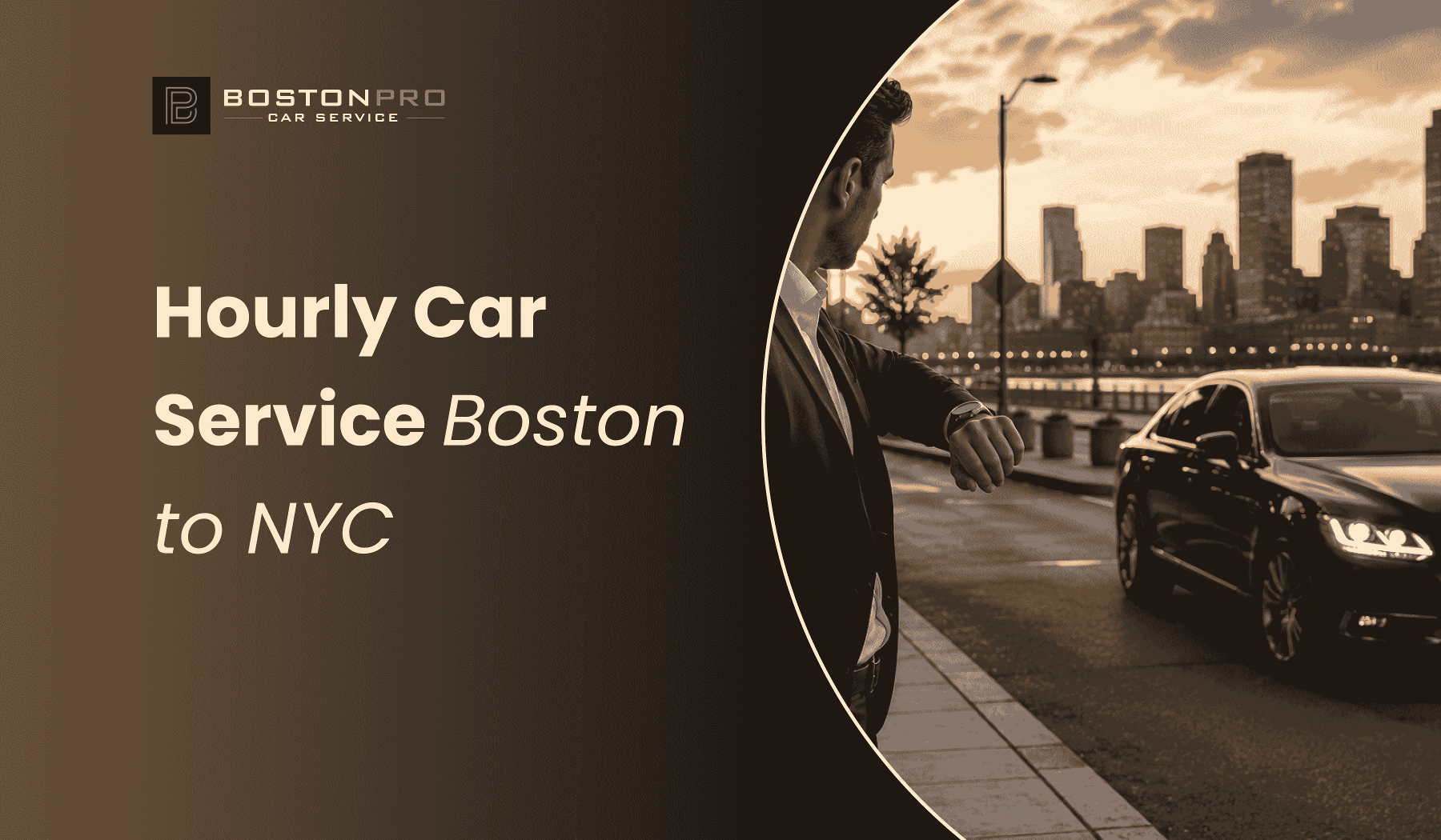 Hourly Car Service Boston to NYC: When It Makes More Sense Than a Flat Rate