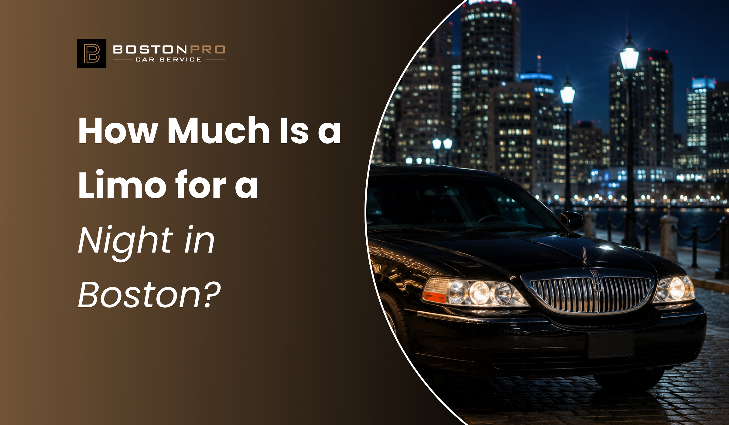 How Much Is a Limo for a Night? What Boston Travelers Actually Need to Know