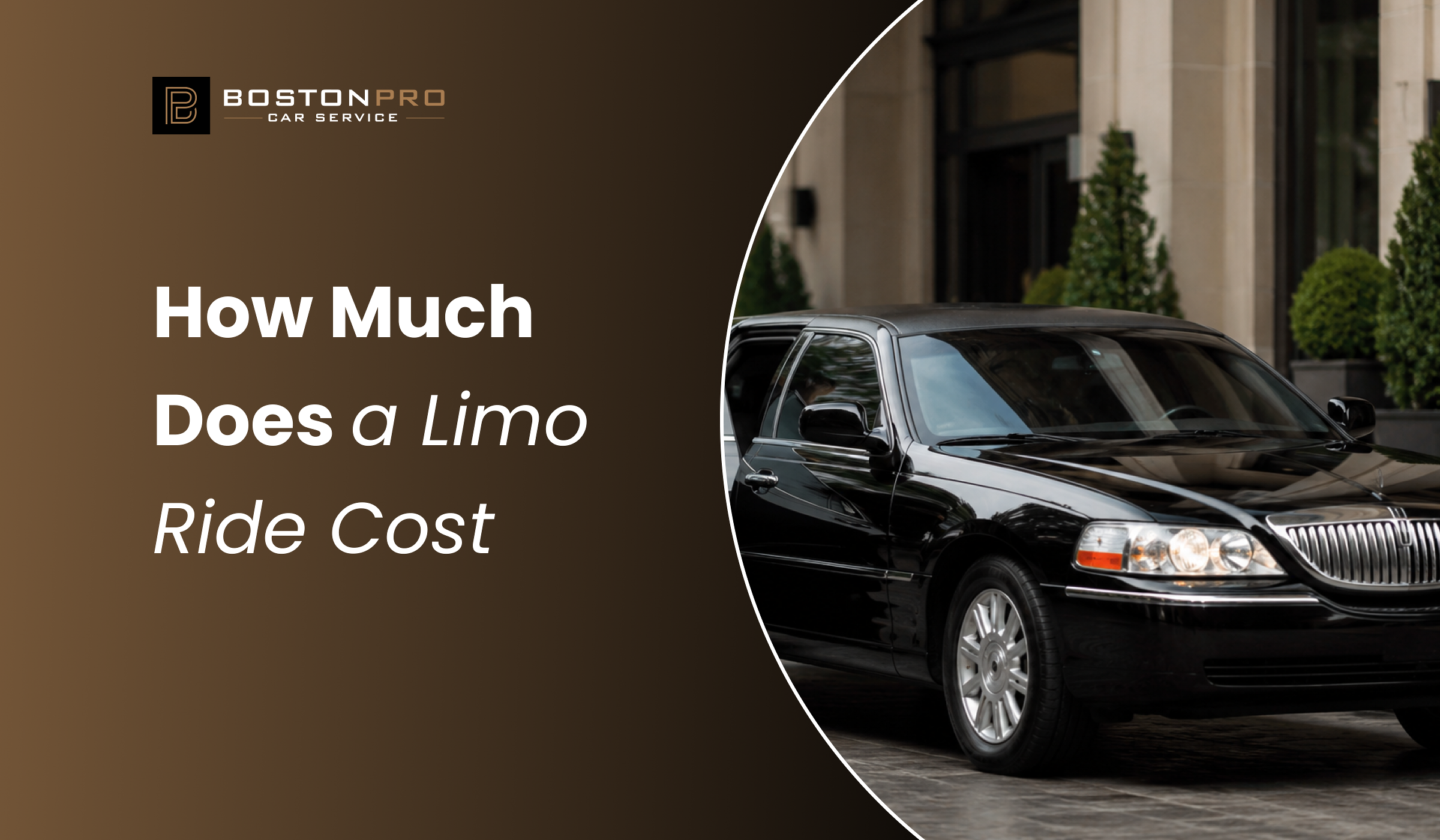 How Much Does a Limo Ride Cost in Boston? A Transparent Breakdown from a Boston Car Service